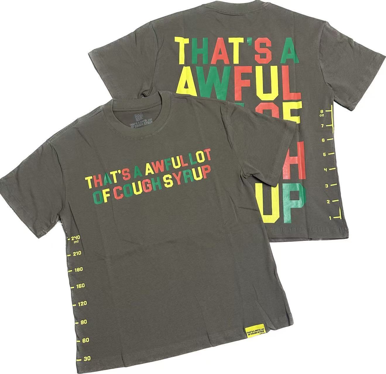 Cough Syrup - 207 - TEE